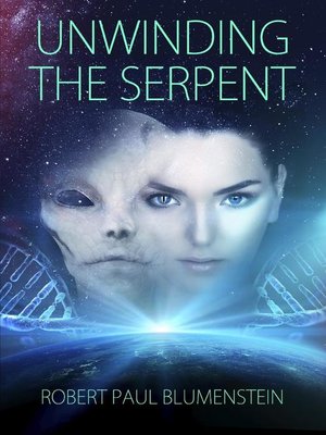 cover image of Unwinding the Serpent